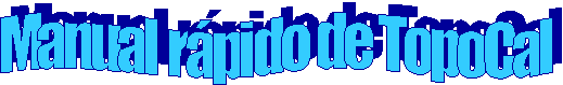 Manual rpido de TopoCal